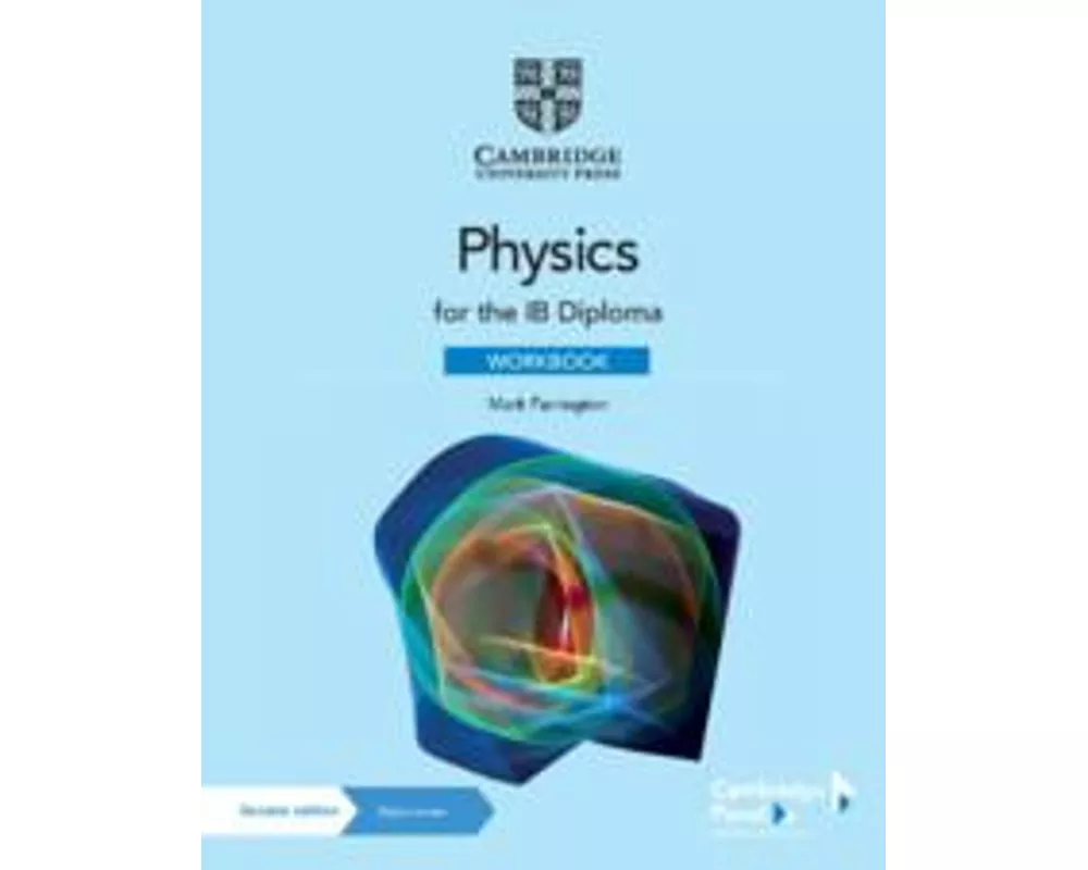 Physics for the IB Diploma Workbook with Digital Access (2 Years)