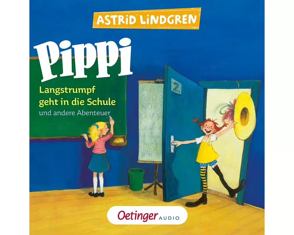 Pippi Langstrumpf geht in die Schule und andere Abenteuer
