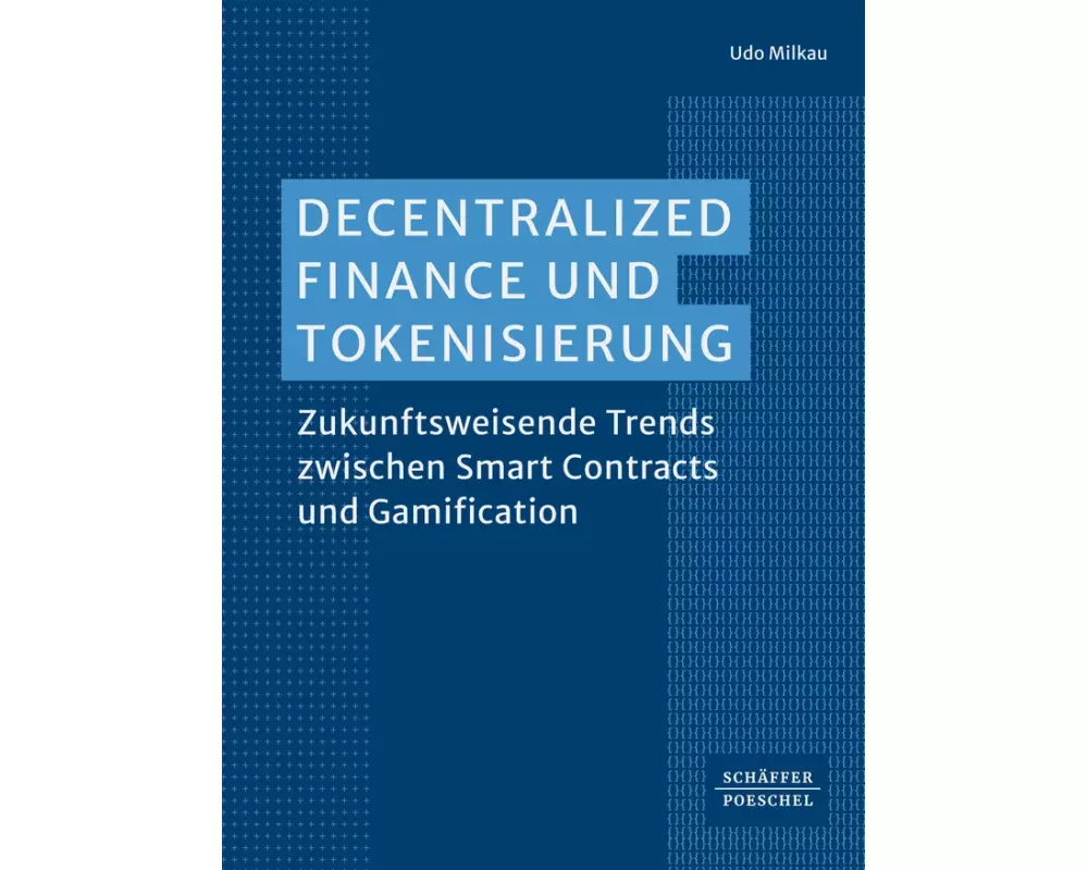 Decentralized Finance und Tokenisierung