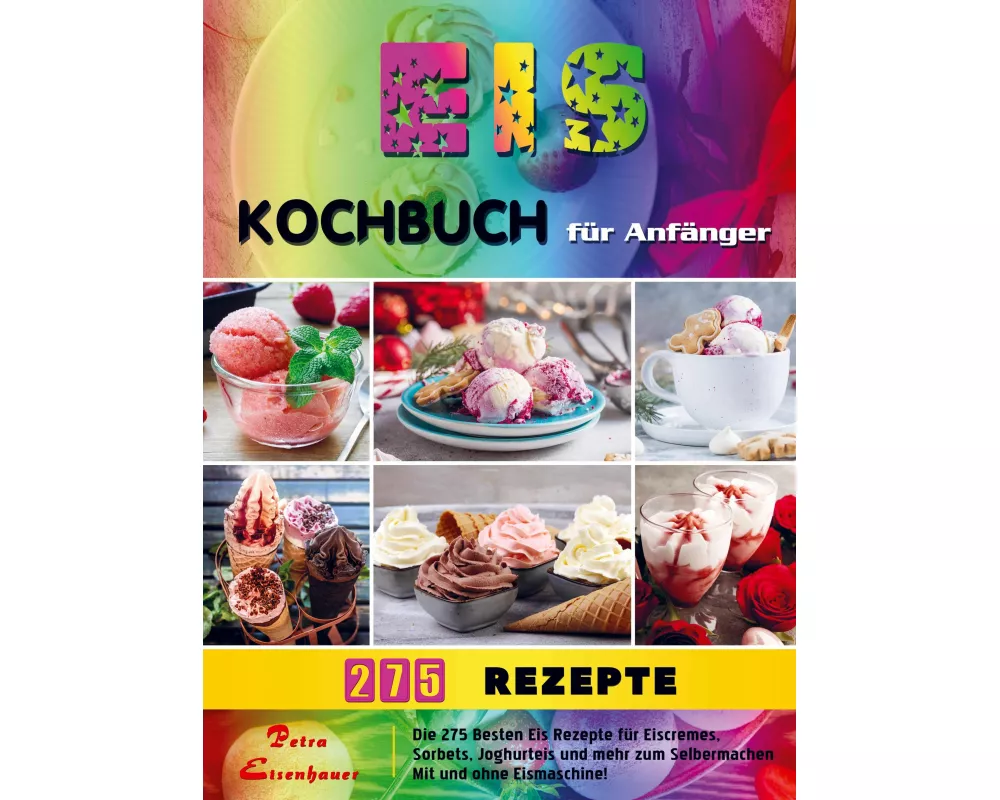 Eis Kochbuch für Anfänger