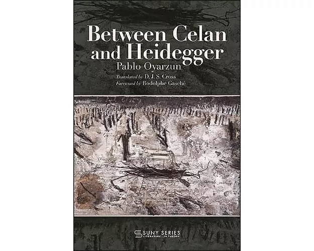 Between Celan and Heidegger