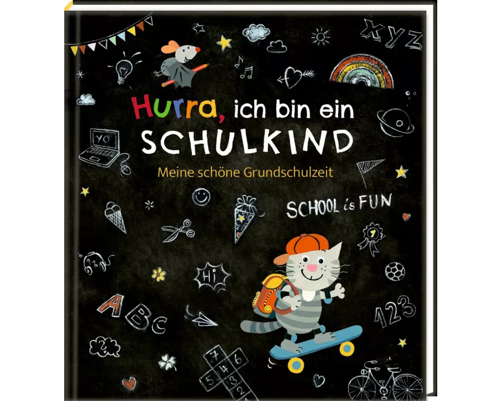 Eintragalbum - Hurra, ich bin ein Schulkind