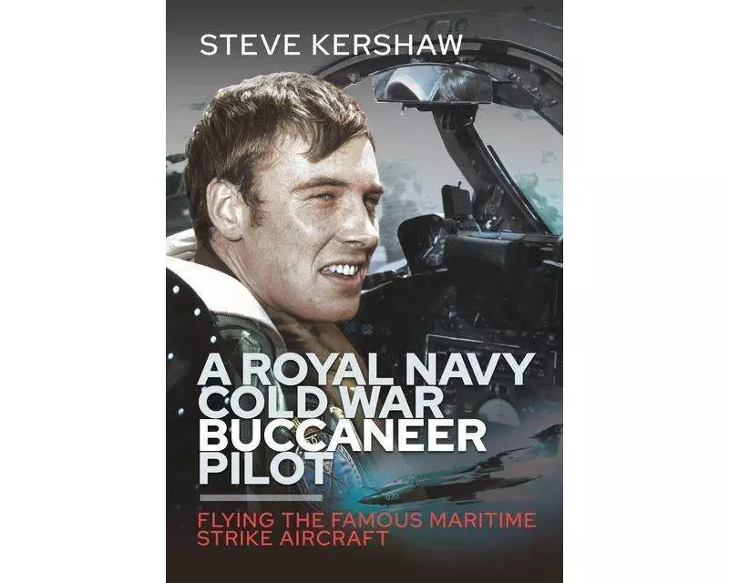 A Royal Navy Cold War Buccaneer Pilot