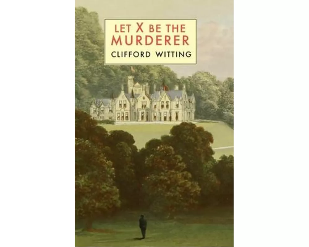 Let X Be the Murderer