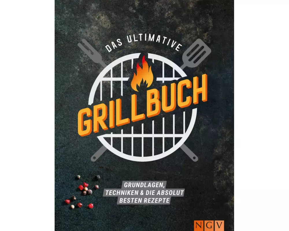 Das ultimative Grillbuch