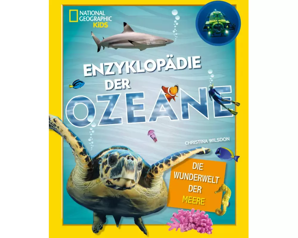 Enzyklopädie der Ozeane: Die Wunderwelt der Meere