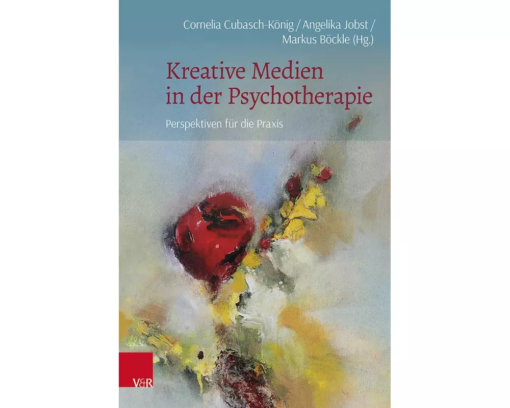 Kreative Medien in der Psychotherapie