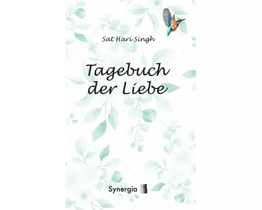 Das Tagebuch der Liebe