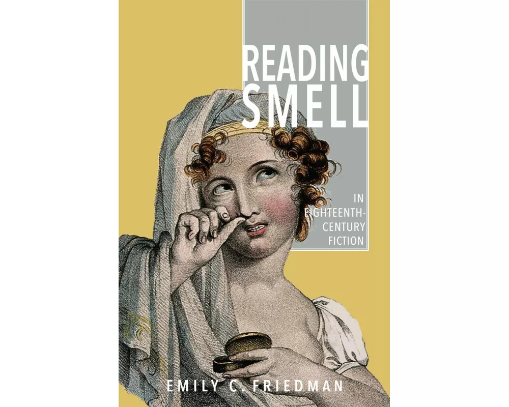 Reading Smell in Eighteenth-Century Fiction
