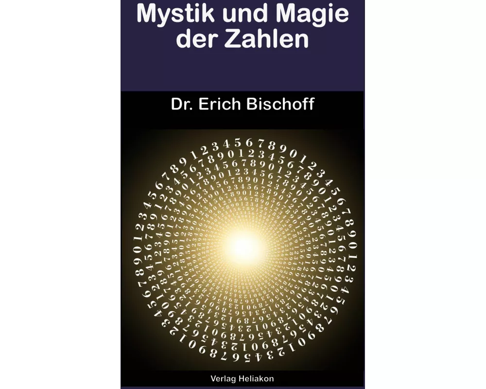 Mystik und Magie der Zahlen