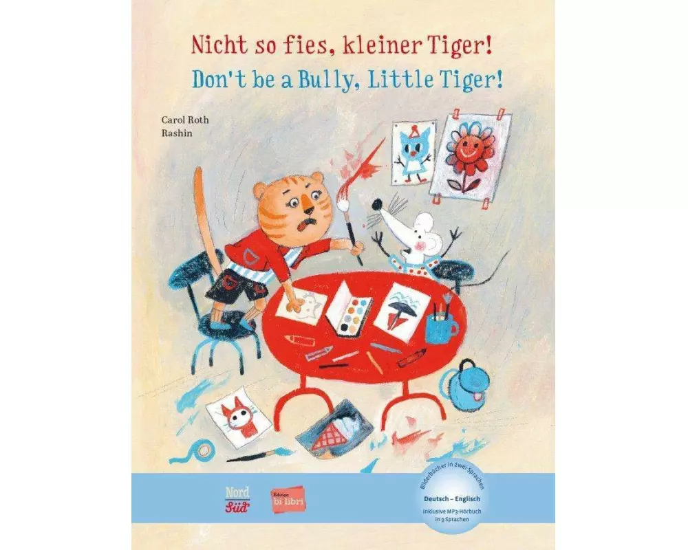 Nicht so fies, kleiner Tiger! (Deutsch-Englisch)