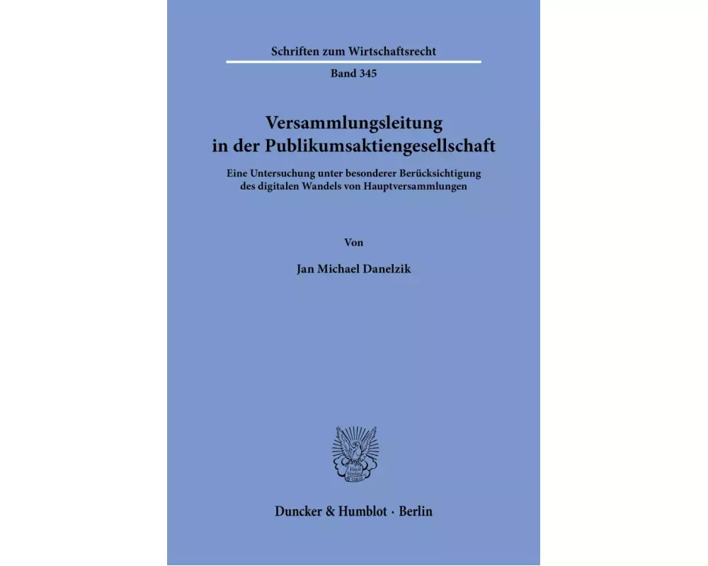 Versammlungsleitung in der Publikumsaktiengesellschaft