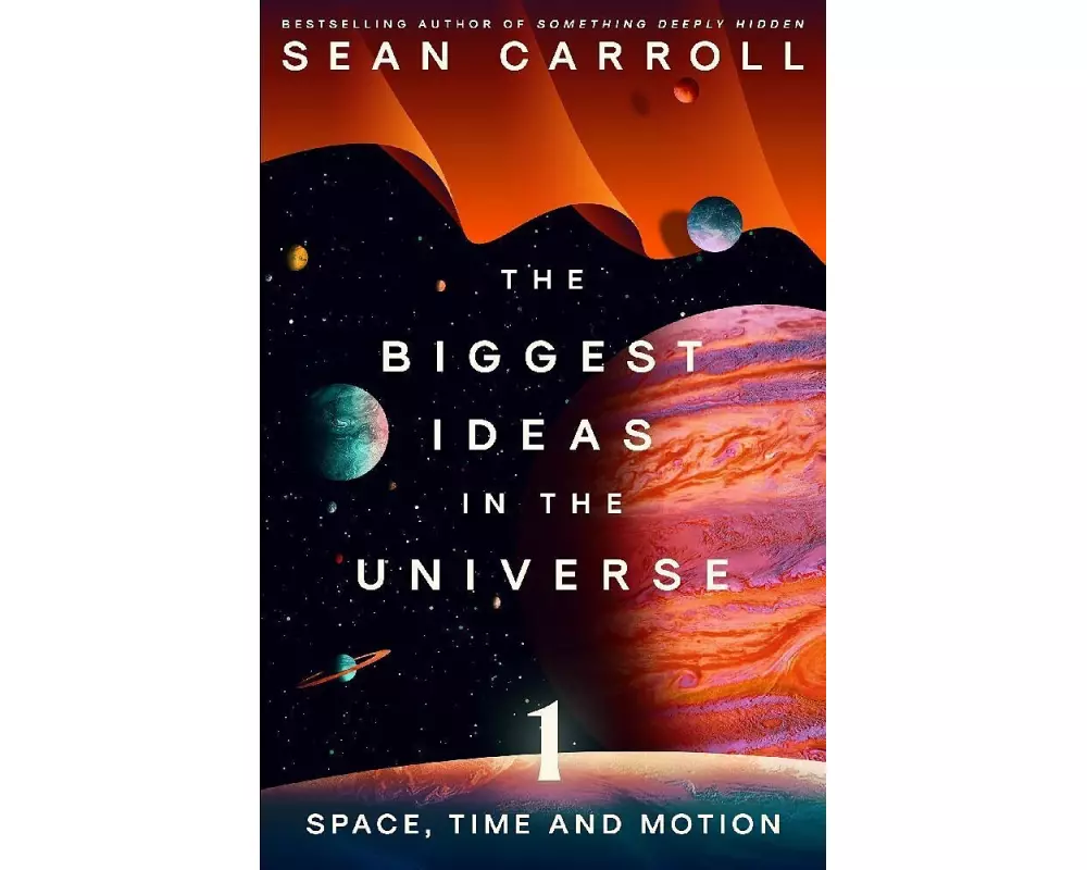 The Biggest Ideas in the Universe 1