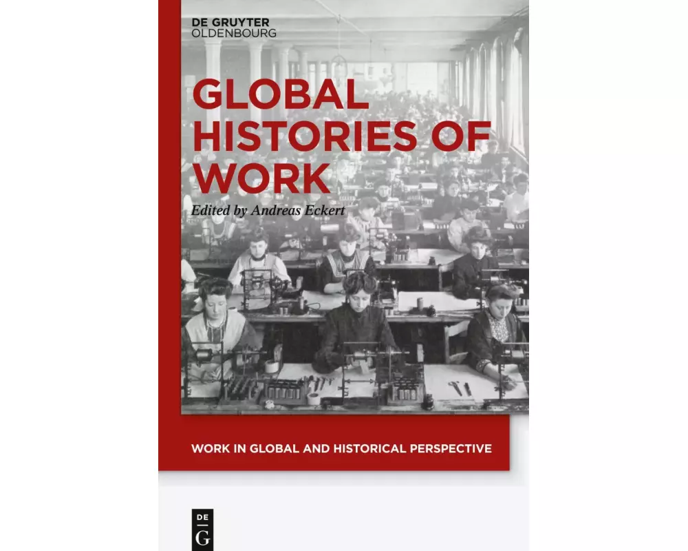 Global Histories of Work