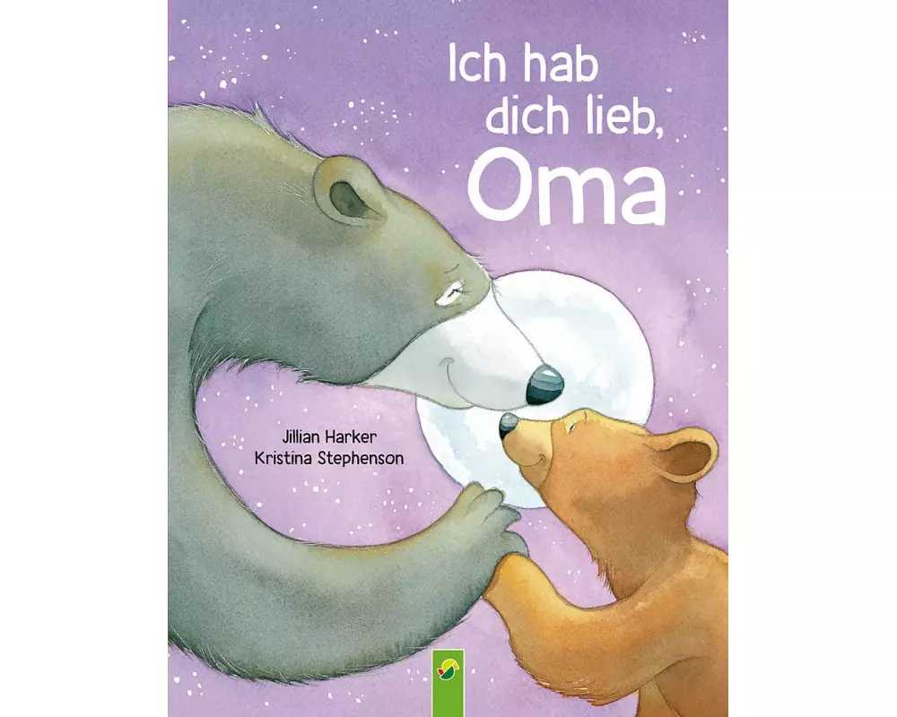 Ich hab dich lieb, Oma | Für Kinder ab 2 Jahren
