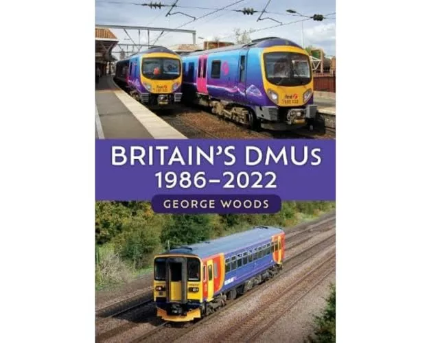 Britain's DMUs: 1986-2022