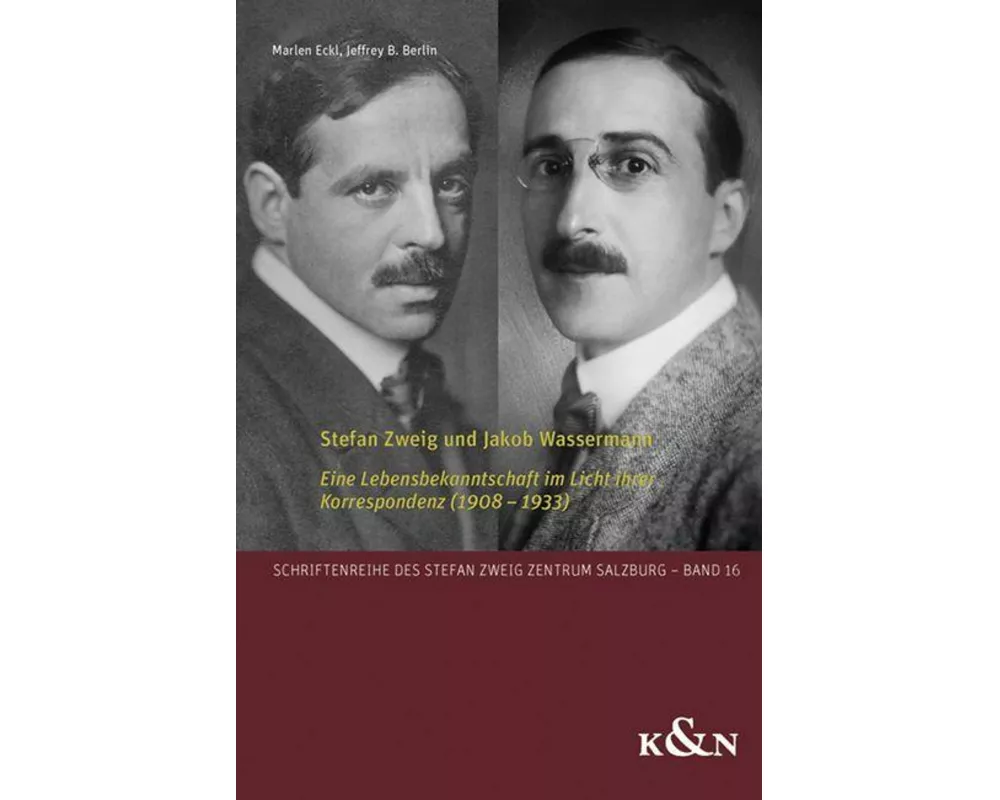 Stefan Zweig und Jakob Wassermann