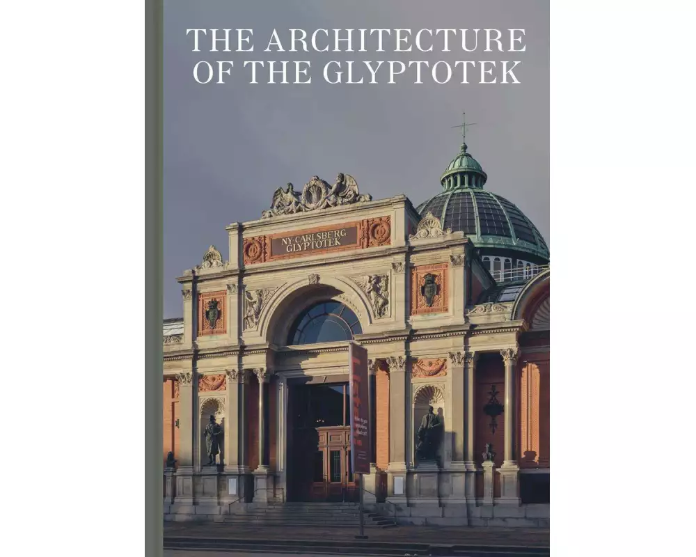 Architecture of the Glyptotek