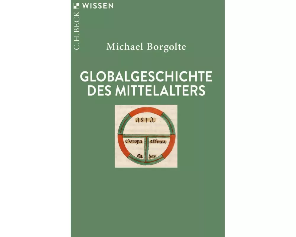 Globalgeschichte des Mittelalters