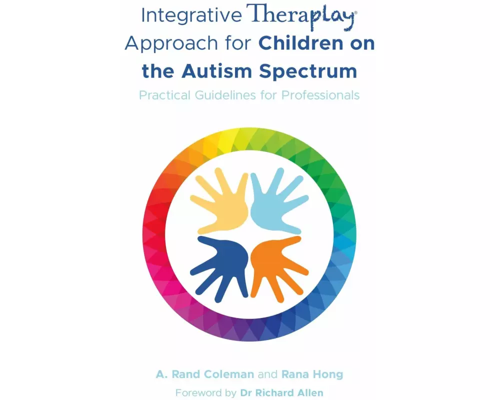 Integrative Theraplay Approach for Children on the Autism Spectrum