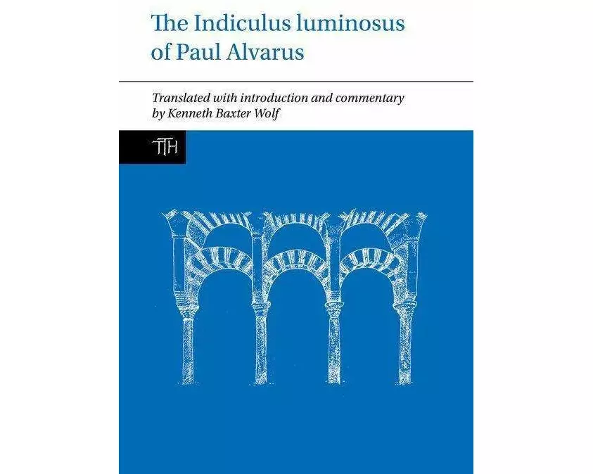 The Indiculus Luminosus of Paul Alvarus