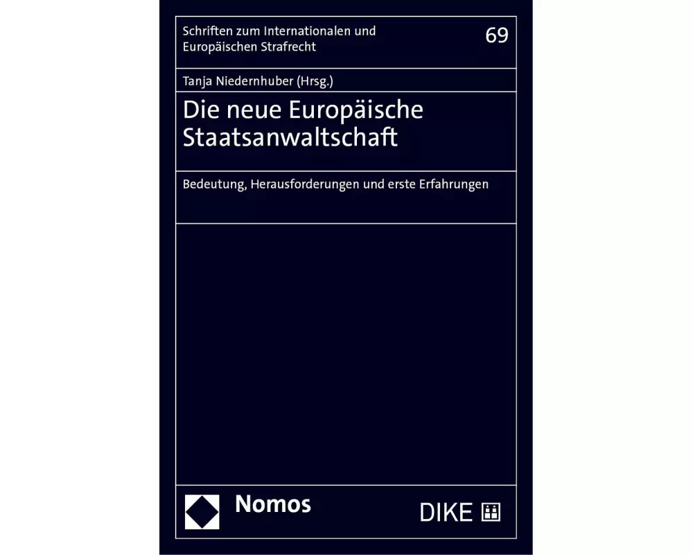 Die neue Europäische Staatsanwaltschaft