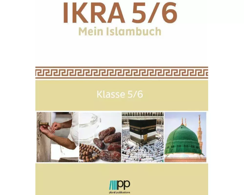 IKRA 5/6. Mein Islambuch