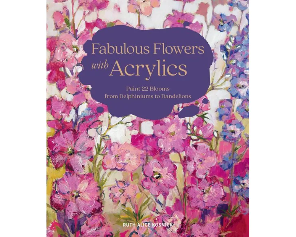 Fabulous Flowers with Acrylics