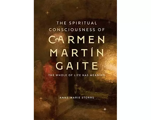 The Spiritual Consciousness of Carmen Martin Gaite