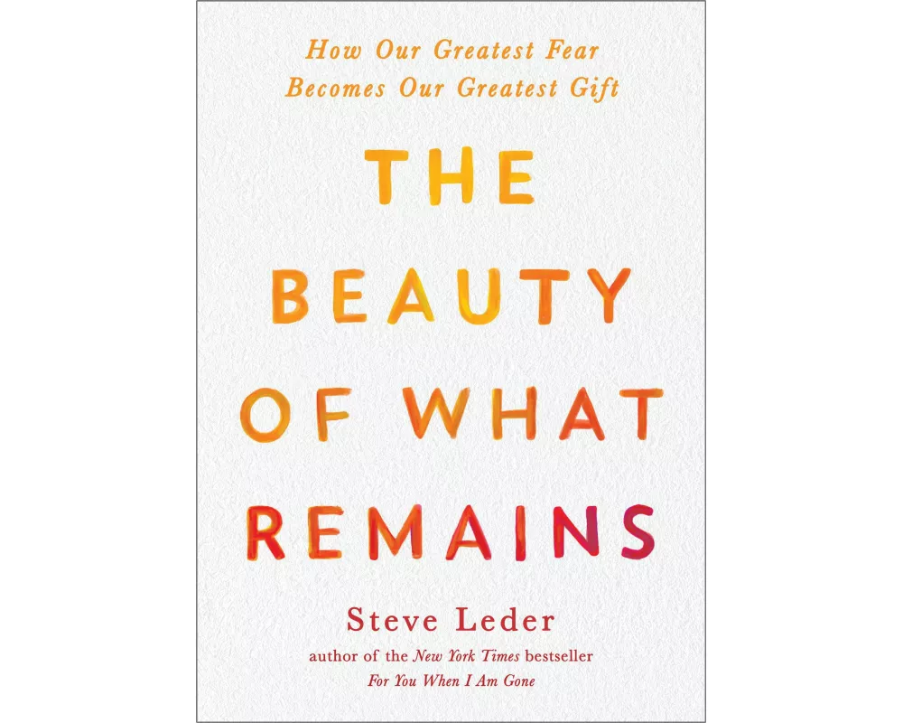 The Beauty of What Remains