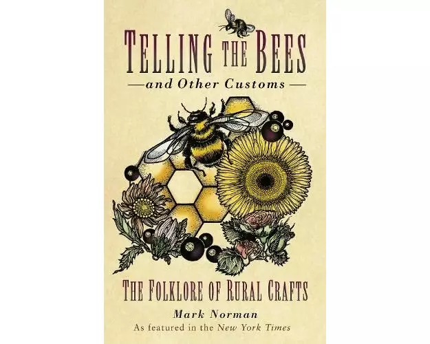 Telling the Bees and Other Customs