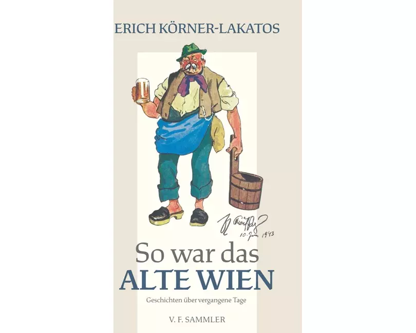 So war das alte Wien