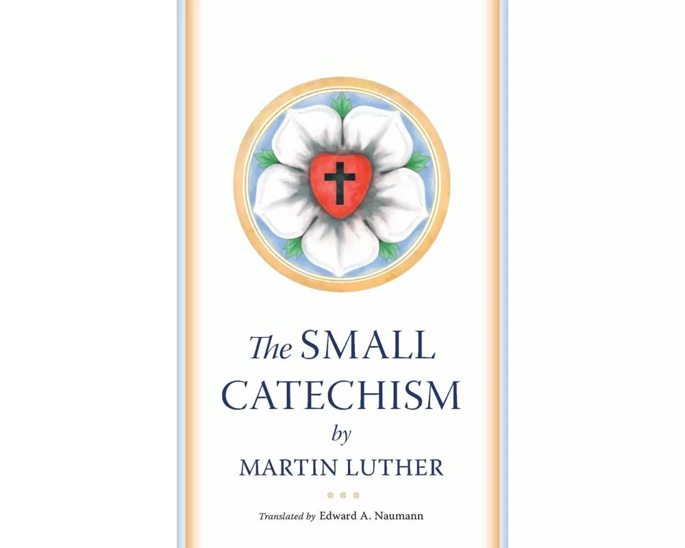 The Small Catechism