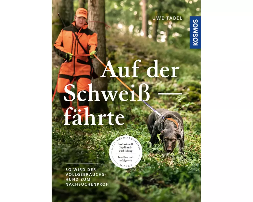 Auf der Schweißfährte