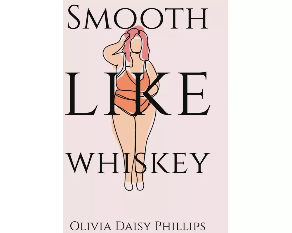 Smooth Like Whiskey