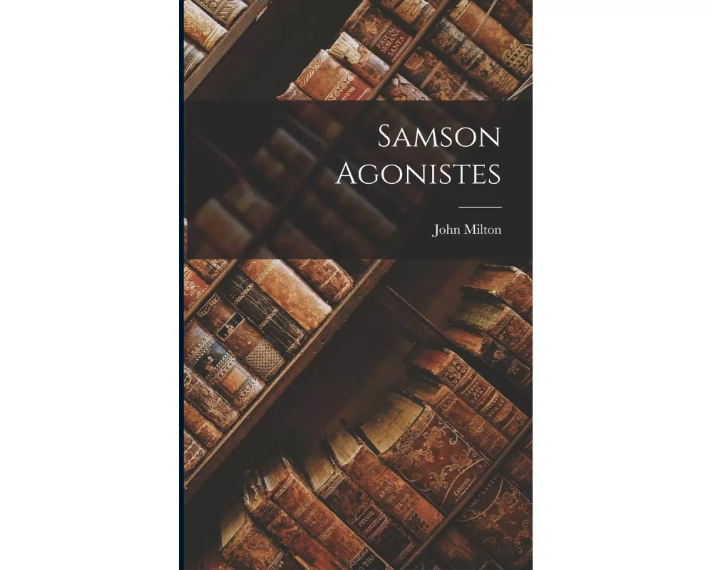 Samson Agonistes