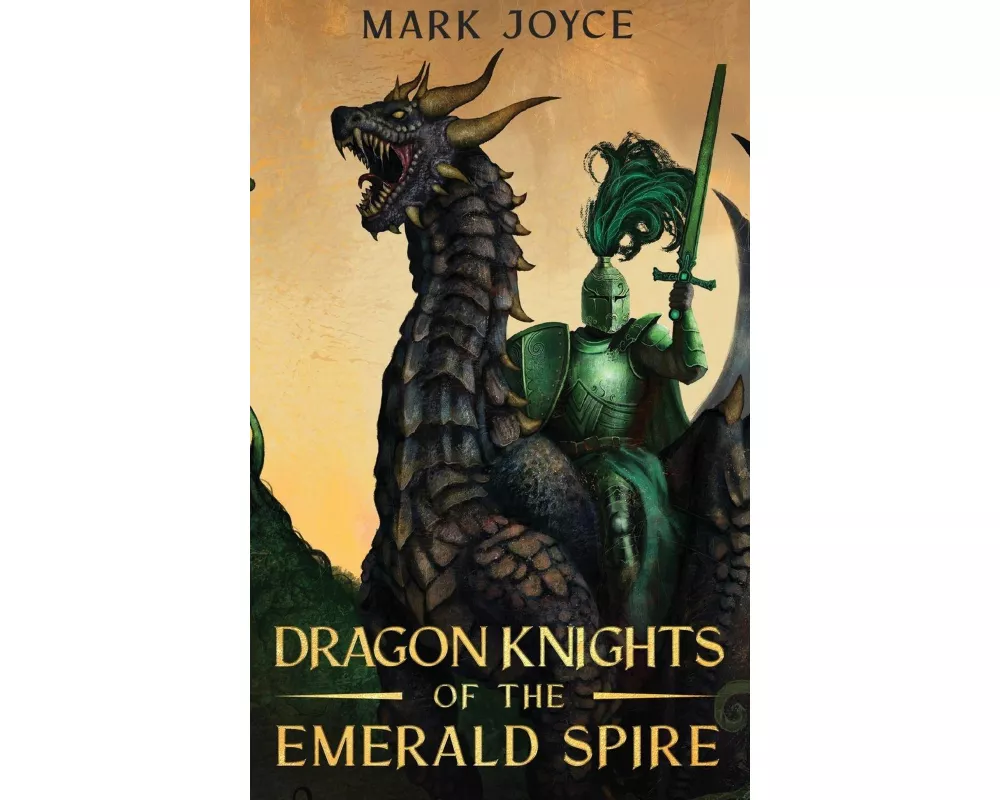 Dragon Knights of the Emerald Spire