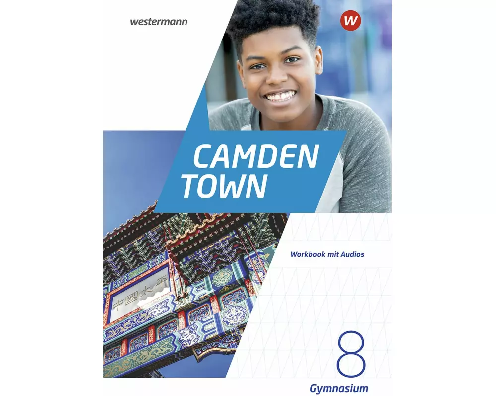 Camden Town 8. Workbook mit Audios.Textbook. Allgemeine Ausgabe für Gymnasien