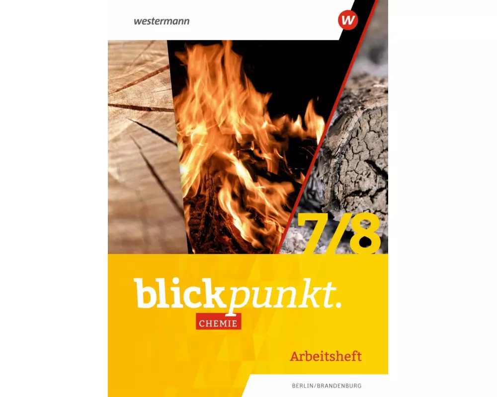 Blickpunkt Chemie 7/8. Arbeitsheft. Berlin, Brandenburg