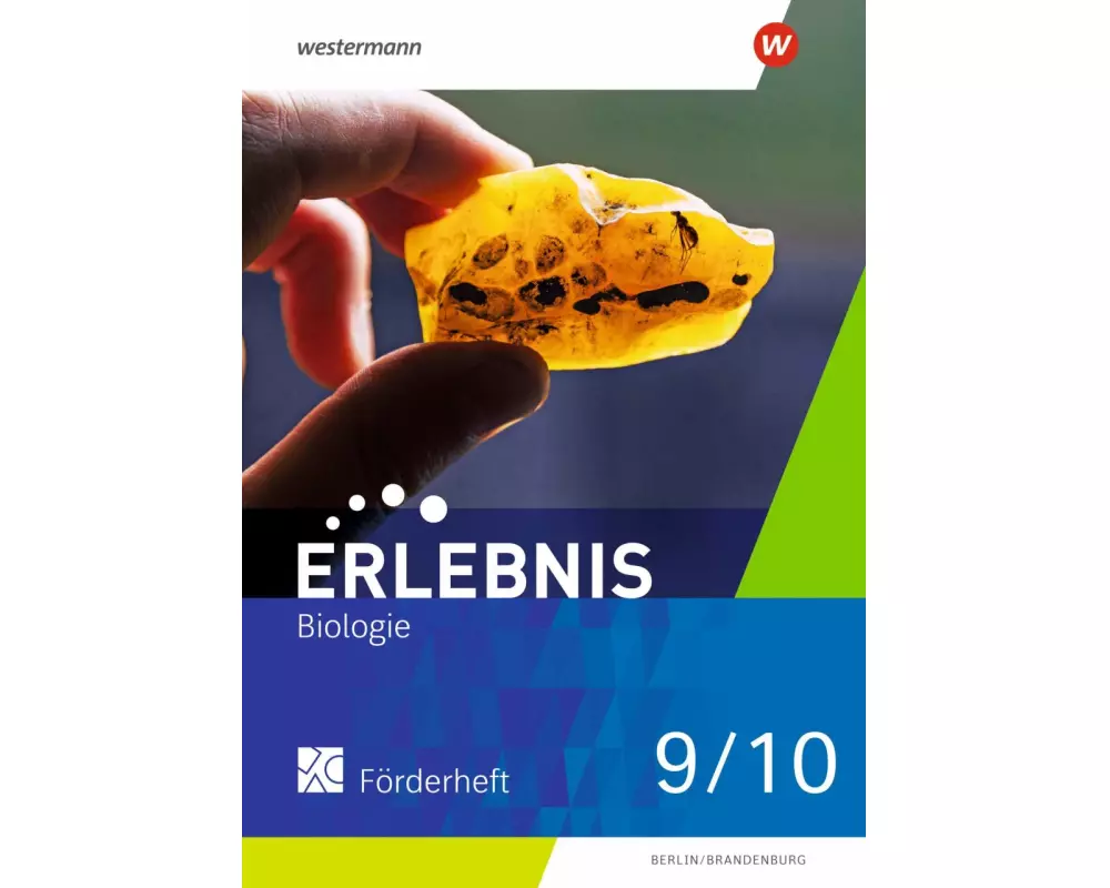 Erlebnis Biologie 9/10. Förderheft. Für Berlin und Brandenburg