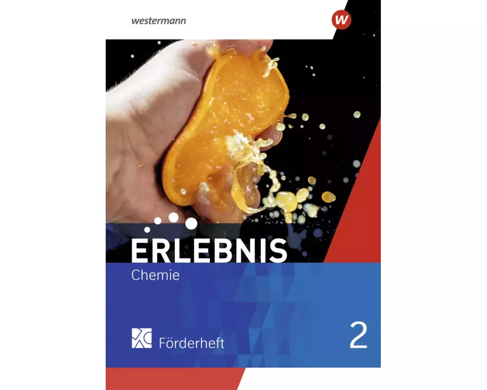 Erlebnis Chemie 2. Förderheft. Für Nordrhein-Westfalen und Hessen