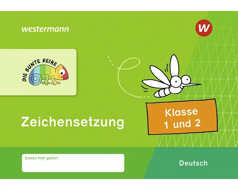 DIE BUNTE REIHE - Deutsch 1 / 2. Zeichnensetzung