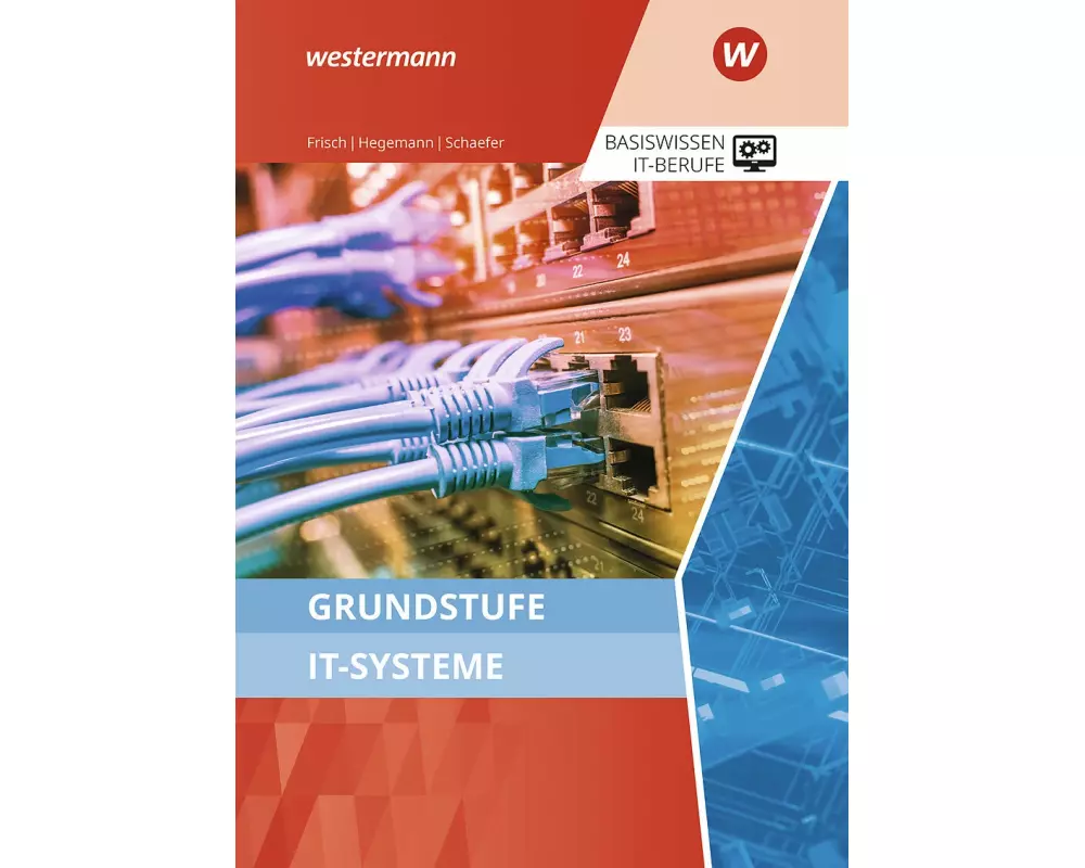 Grundstufe IT-Systeme