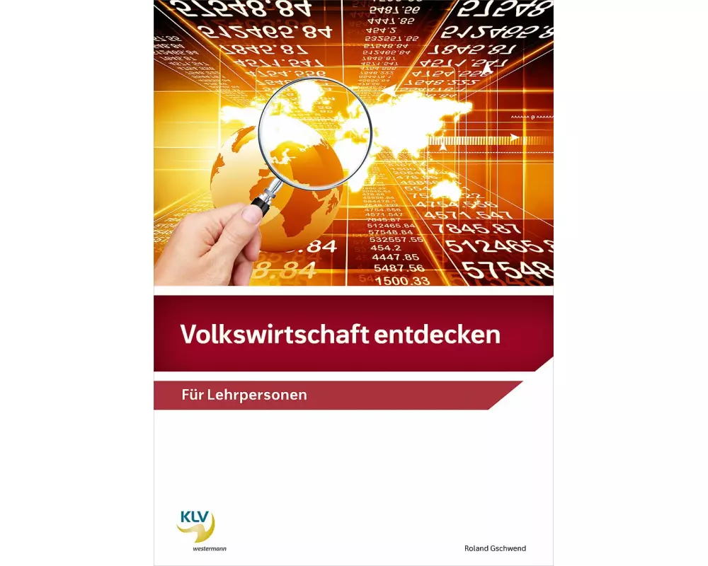 Volkswirtschaft entdecken