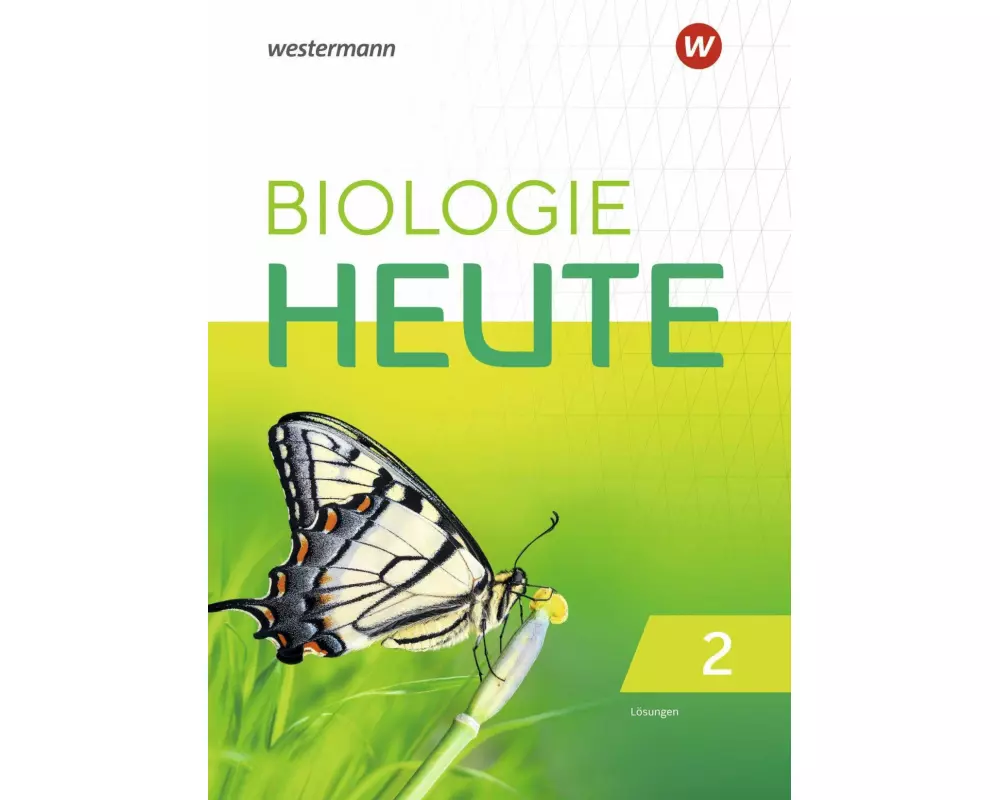 Biologie heute SI 2. Lösungen. Für Gymnasien in Baden-Württemberg