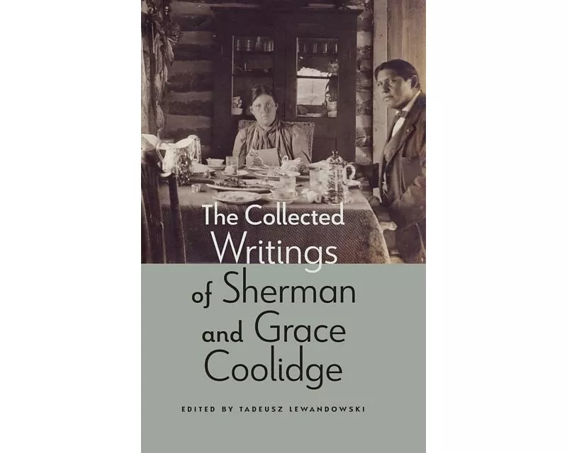 The Collected Writings of Sherman and Grace Coolidge