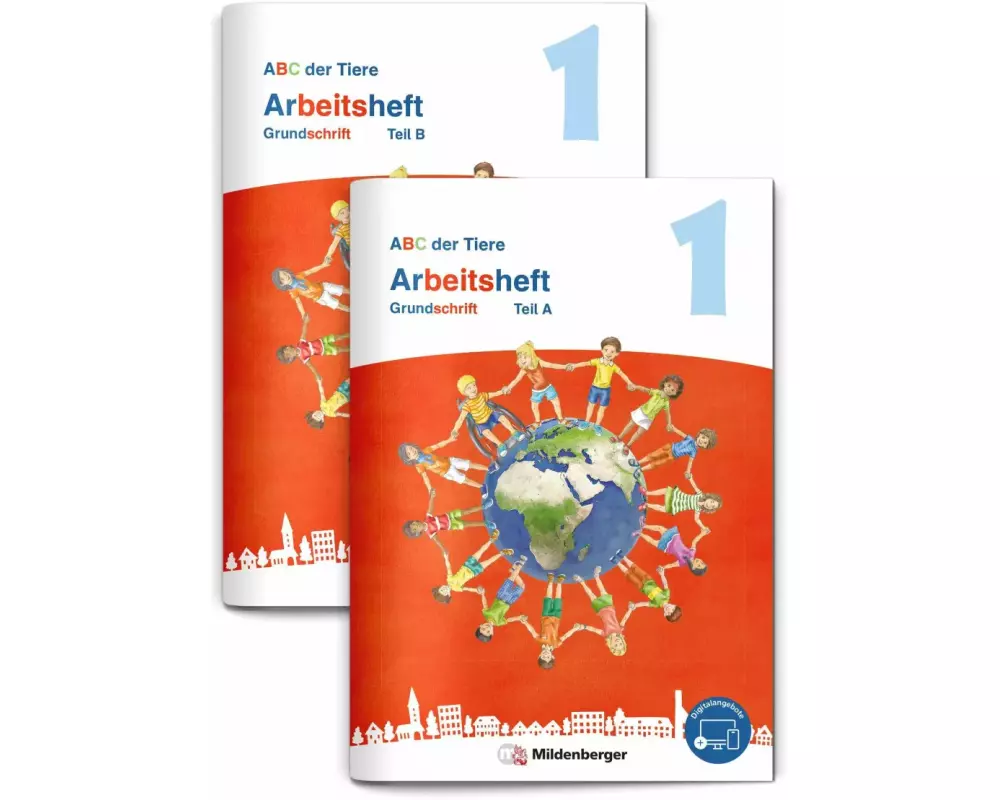 ABC der Tiere 1 Neubearbeitung - Arbeitsheft Grundschrift, Teil A und B