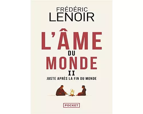 L'âme du monde 2 - Juste après la fin du monde
