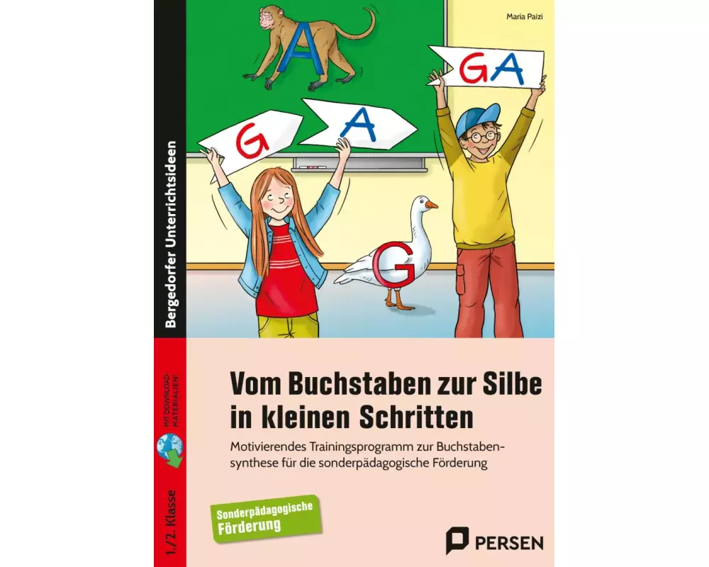 Vom Buchstaben zur Silbe in kleinen Schritten