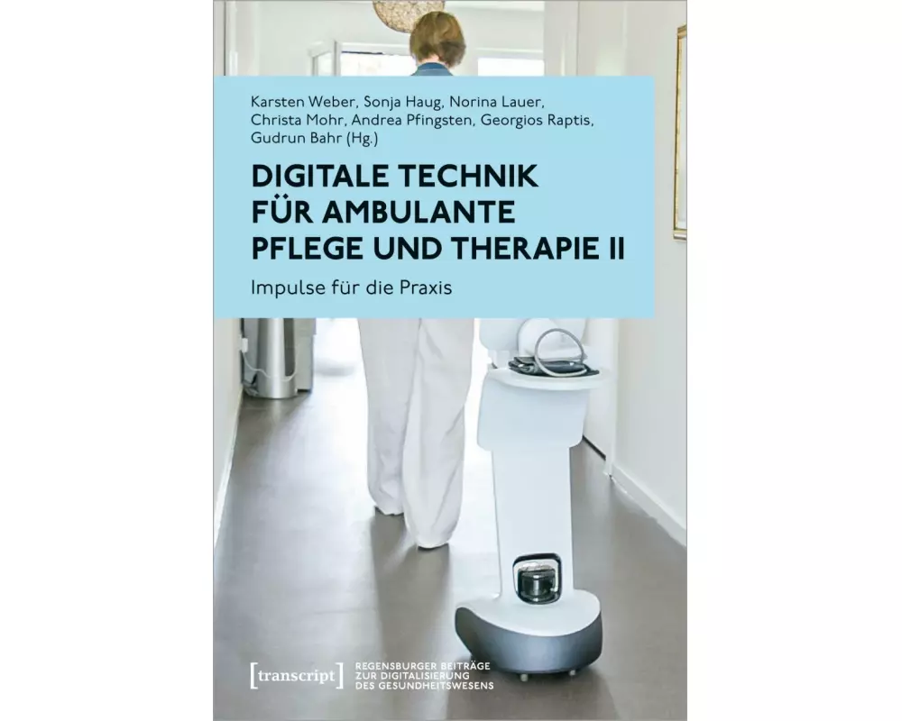 Digitale Technik für ambulante Pflege und Therapie II
